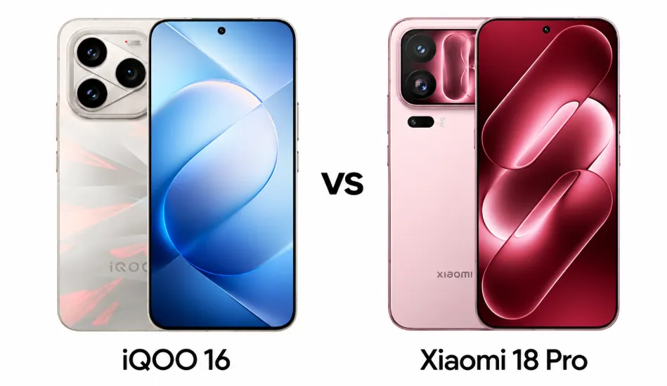 The iQOO 16 and the Xiaomi 18 Pro, front and back, compared