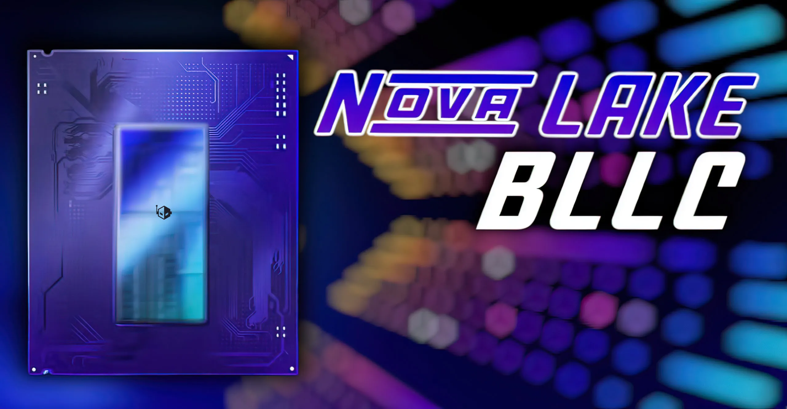 Render de un procesador con el rótulo Nova Lake BLLC